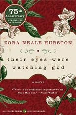 Their Eyes Were Watching God 