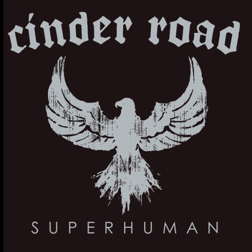 Cinder Road - Should