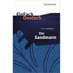 EinFach Deutsch - Textausgaben: Der Sandmann. Mit Materialien