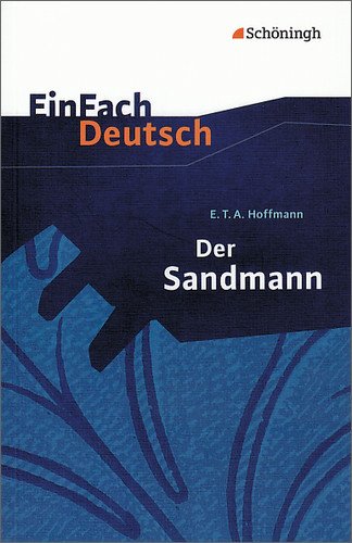 Sch&ouml;ningh im Westermann EinFach Deutsch - Textausgaben: Der Sandmann. Mit Materialien
