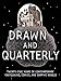 Drawn & Quarterly: Twenty-five Years of Contemporary Cartooning, Comics, and Graphic Novels