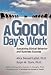 A Good Day's Work: Sustaining Ethical Behavior and Business Success
