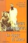 Jean Cassaigne, la lepre et Dieu (French Edition)