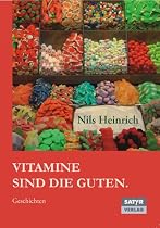Vitamine sind die Guten. Geschichten