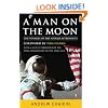 A Man on the Moon: The Voyages of the Apollo Astronauts