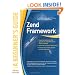Zend Framework, A Beginner's Guide