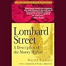 Lombard Street: A Description of the Money Market