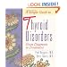 A Simple Guide to Thyroid Disorders: From Diagnosis to Treatment