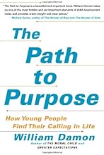 The Path to Purpose: How Young People Find Their Calling in Life