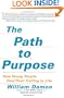 The Path to Purpose: How Young People Find Their Calling in Life