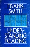 Understanding reading : a psycholinguistic analysis of reading and learning to read