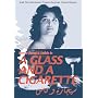 A Glass and a Cigarette