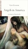 Angels in America : Le Millenium approche-Perestro�ka