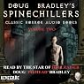 Doug Bradley's Spine Chillers, Volume 2