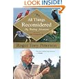 All Things Reconsidered: My Birding Adventures by Roger Tory Peterson and Bill Thompson III