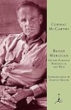 Blood Meridian: Or the Evening Redness in the West (Modern Library) (Hardcover)