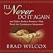 Books : I'll Never Do It Again: And Other Broken Promises That Need the Continuous Atonement