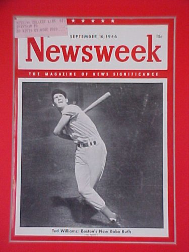 Ted Williams Boston's New Babe Ruth September 16 1946 Newsweek Magazine Professionally Matted Cover 11 X 14 Inch Size Delivered Ready For Framing