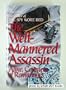 Well-Mannered Assasin