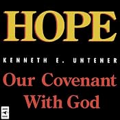 Hope: Our Covenant with God | [Kenneth E. Untener]