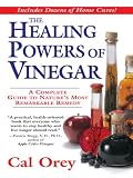 The Healing Powers Of Vinegar