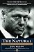 Image of The Natural: The Misunderstood Presidency of Bill Clinton