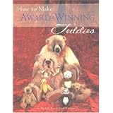 How to Make Award-Winning Teddies