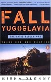 The Fall of Yugoslavia