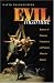 Evil Incarnate: Rumors of Demonic Conspiracy and Satanic Abuse in History