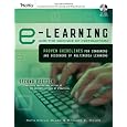 e-Learning and the Science of Instruction: Proven Guidelines for Consumers and Designers of Multimedia Learning