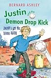 Justin and the demon drop kick