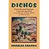 Dichos: Proverbs and Sayings from the Spanish