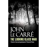 The Looking Glass Warby John Le Carr�