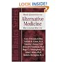 Basic Questions on Alternative Medicine: What Is Good and What Is Not? (BioBasics Series)