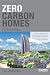 Zero-carbon Homes: A Road Map