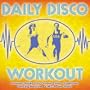 Daily Disco Workout