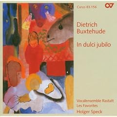 Buxtehude: In dulci jubilo (Weinachtskantaten)