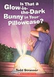 Is That a Glow-in-the-Dark Bunny in Your Pillowcase?