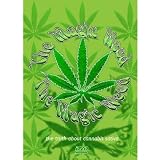 Magic Weed - The Truth About Cannabis Sativa