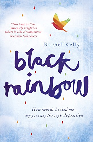 black rainbow how words healed me my journey through depression