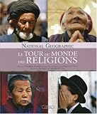 Le tour du monde des religions