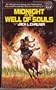 Midnight at the Well of Souls