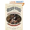 Wicked River: The Mississippi When It Last Ran Wild