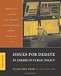Issues for Debate in American Public Policy: Selections from Cq Researcher