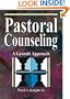 Pastoral Counseling: A Gestalt Approach (Haworth Religion and Mental Health.)