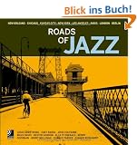 Roads of Jazz (Fotobildband inkl. 6 Musik-CDs)