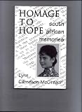 Homage to hope : South African memories of a daughter of anti-apartheid activists