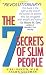 The Seven Secrets of Slim People