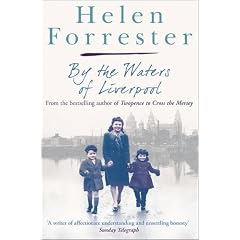 By the Waters of Liverpool / Lime Street at Two (Helen Forrester Bind Up 2)