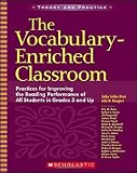 The Vocabulary-Enriched Classroom: Practices for Improving the Reading Performance of All Students in Grades 3 and Up (Theory and Practice) by Block, Cathy Collins, Mangieri, John N. unknown Edition [paperback(2006)]